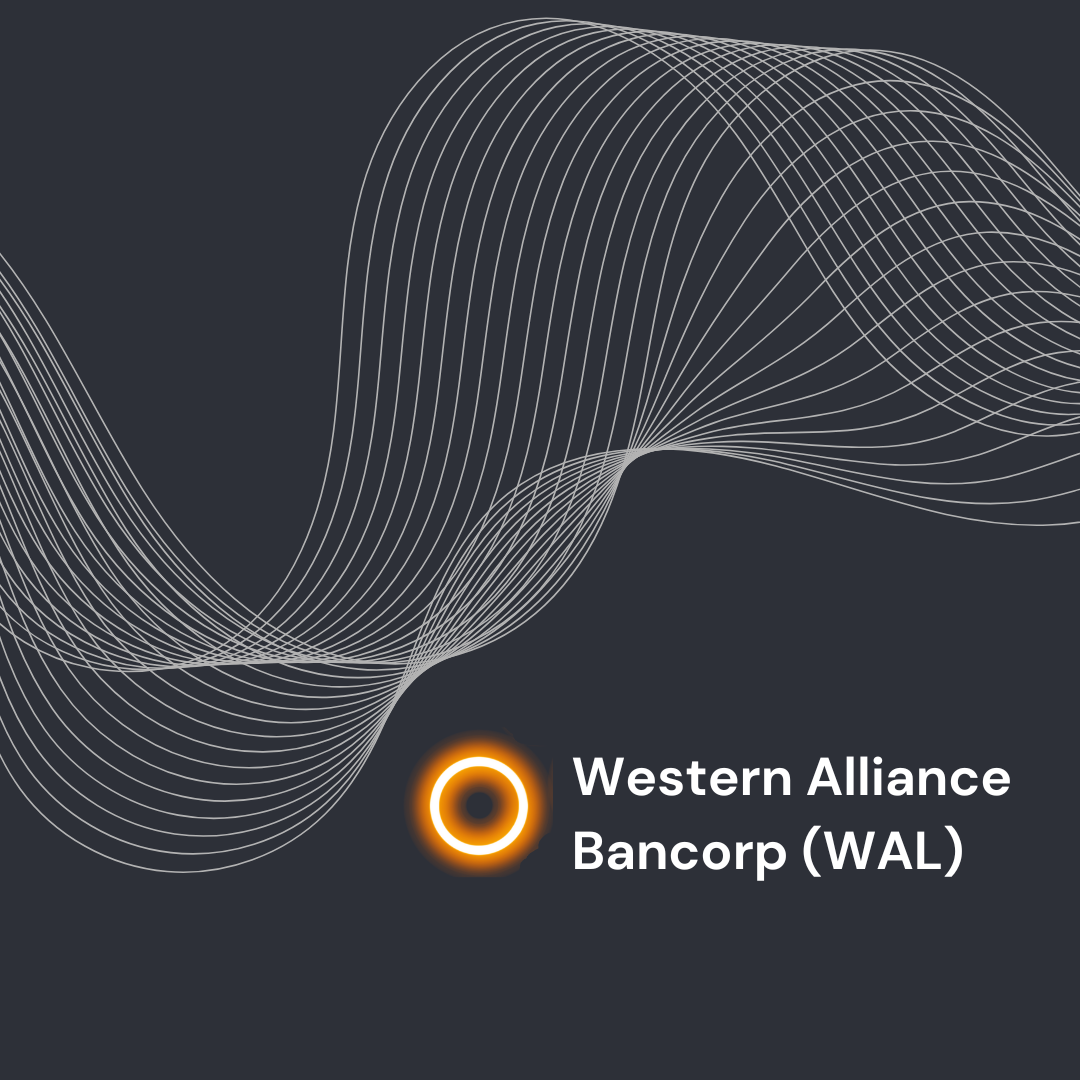 Western Alliance Bancorp (WAL) (1:18)